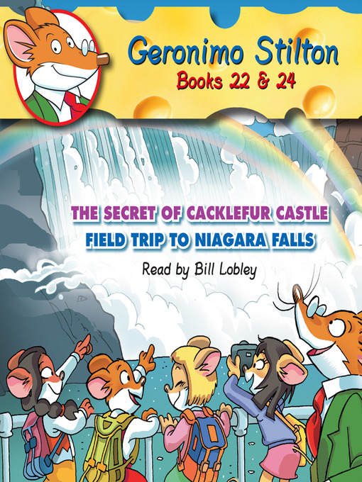 Title details for Secret of Cacklefur Castle / Field Trip to Niagra Falls (Geronimo Stilton #22 & #24) by Geronimo Stilton - Wait list
